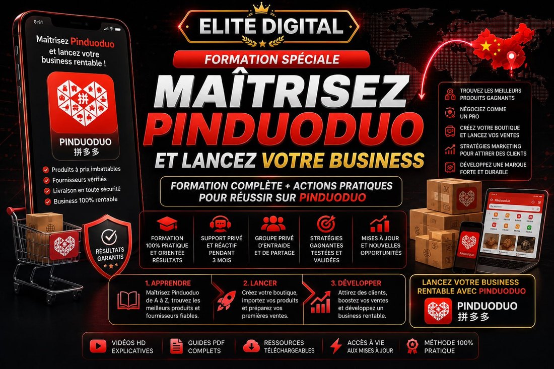 Elite Digital — maîtrisez Pinduoduo et lancez votre business